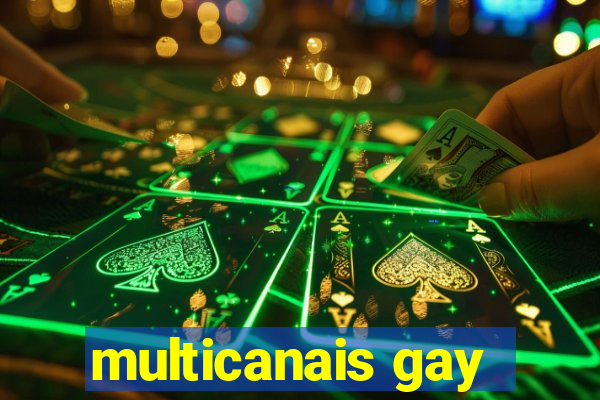 multicanais gay